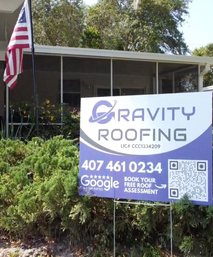 Gravity Roofing project sign outside a Central Florida home