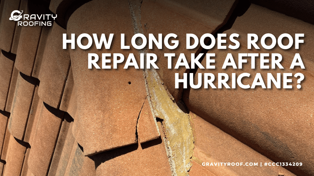 How long does roof repair take after hurricane damage