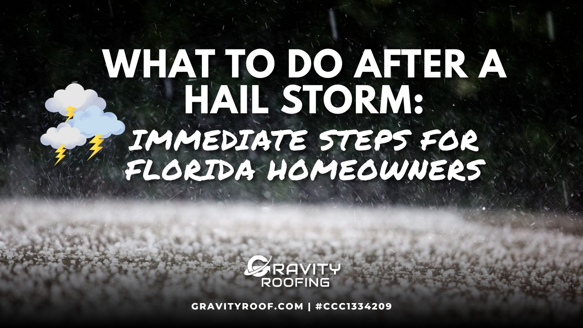 What to do after a hail storm on a Central Florida home