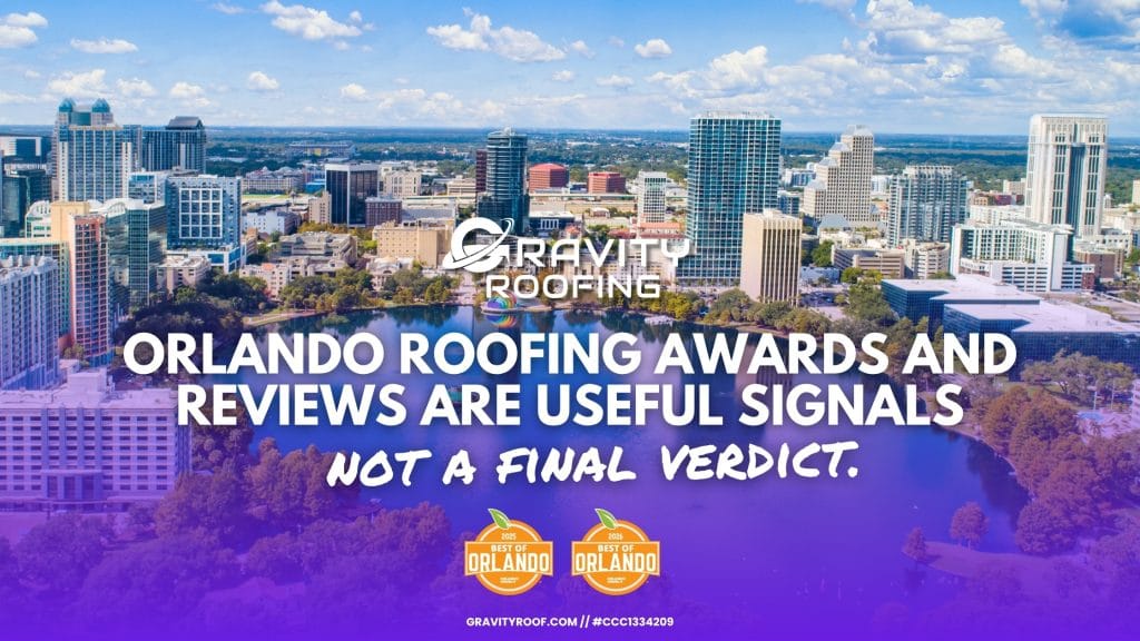 Orlando roofing awards and reviews: Gravity Roofing proof stack with official recognition, customer feedback, credentials, and completed local work