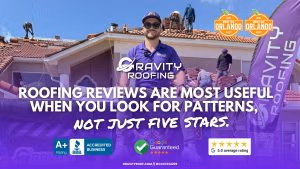 Orlando roofing reviews guide: Gravity Roofing customer feedback and proof checks for homeowners